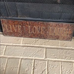 Live Love Laugh Plaque